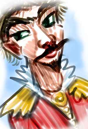 Me in a dream: a sly young man,  mustachios and pointed devil-beard, archaic European uniform of red and gold with lace at the neck.