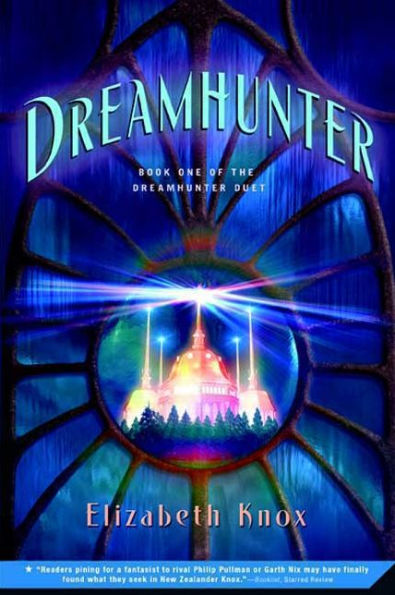 Cover of 'Dreamhunter' by Elizabeth Knox
