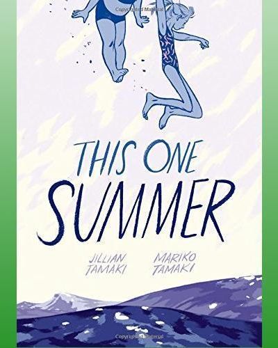 cover of 'This One Summer' by Jillian & Mariko Tamaki.