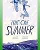 Thumbnail of cover of 'This One Summer' by Jillian & Mariko Tamaki.