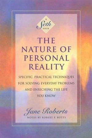 Cover of 'Nature of Personal Reality' by Jane Roberts.