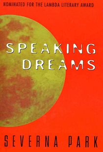Book cover of 'Speaking Dreams' by Severna Park.