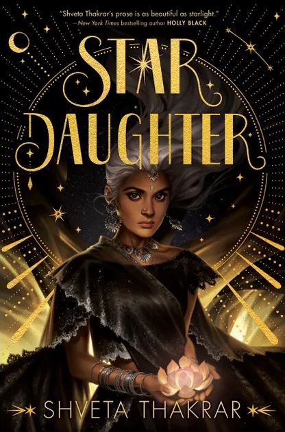 Star Daughter by Shveta Thakrar: book cover.