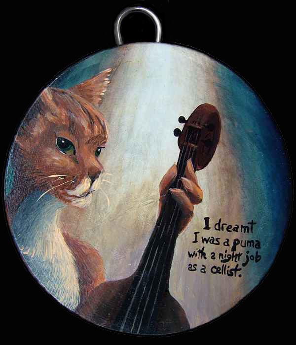 A portrait (appears to be oil; in fact acrylic) on a round cutting board, of a puma playing a cello. Click to enlarge.