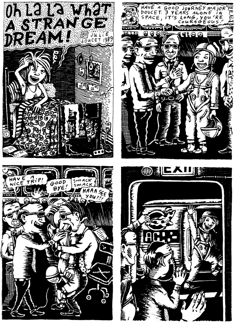 Black and white comic of a dream by Julie Doucet. Julie prepares for a three-year solo spaceflight.