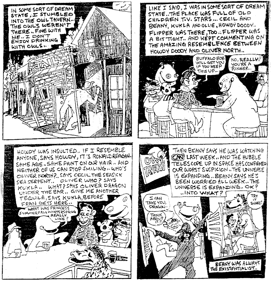 4-panel comic by Dan O'Neill; he dreams of a bar dispute between old TV-show stars Flipper, Howdy Doody, Beany and Cecil, Kukla and Oliver Dragon