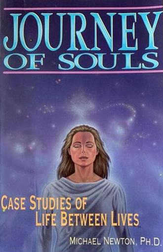 Cover of book on past-life regression therapy sessions: Michael Newton's 'Journey of Souls'.