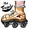sketch of a rollerblade. Words: 'The tragedy.'