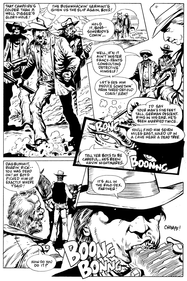 In cowboy times, I track fugitives by eating Rolodex cards; dream-comic by Rick Veitch. Click to enlarge.