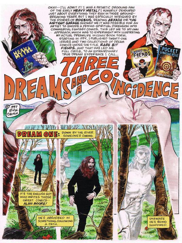 Ash-covered warrior stalks Alan Moore; dream comic by Rick Veitch.