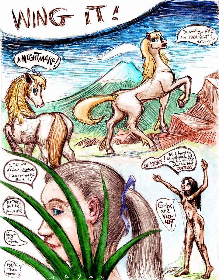 Improvised comics page. A dormant volcano appears, and a Night Mare saying 'Who knows what'll erupt?' I admit I hunger to control the content of my art, and a cartoon girl says she fears being trapped in comics cliches--especially violence. Click to enlarge.